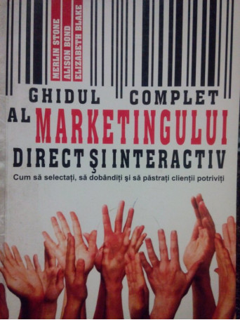 Ghidul complet al marketingului direct si interactiv