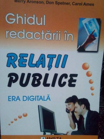 Ghidul redactarii in relatii publice, era digitala