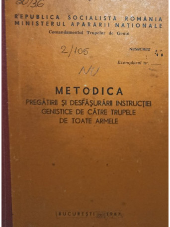 Metodica pregatirii si desfasurarii instructiei genistice de catre trupele de toate armele