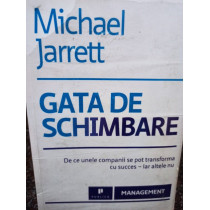 Gata de schimbare