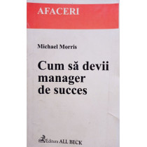 Cum sa devii manager de succes