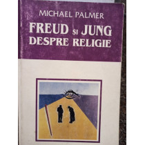 Freud si Jung despre religie