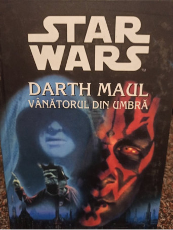 Darth Maul vanatorul din umbra