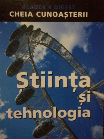 Stiinta si tehnologia