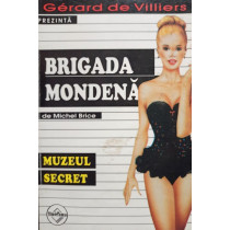 Muzeul secret - Brigada mondena