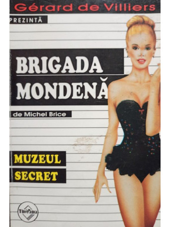 Muzeul secret - Brigada mondena