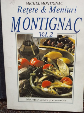 Retete & meniuri Montignac, vol. 2