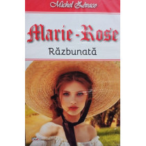 Marie-Rose - Razbunata