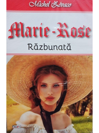 Marie - Rose - Razbunata