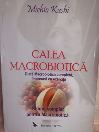 Calea macrobiotica