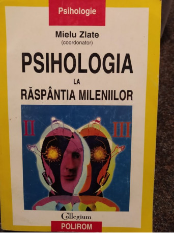 Psihologia la raspantia mileniilor