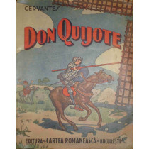 Aventurile viteazului cavaler Don Quijote dela Mancha