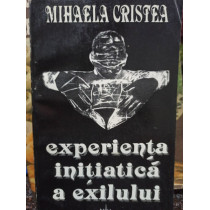 Experienta initiatica a exilului