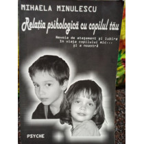 Relatia psihologica cu copilul tau