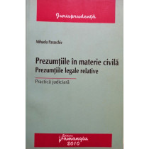 Prezumtiile in materie civila