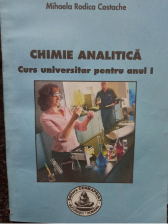 Chimie analitica. Curs universitar pentru anul I