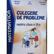 Culegere de probleme pentru clasa a VIa