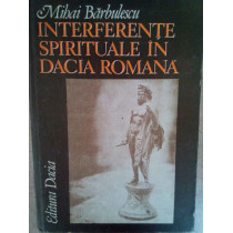 Interferente spirituale in dacia romana