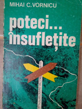 Poteci... insufletite