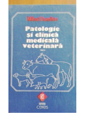 Patologie si clinica medicala veterinara