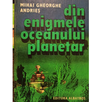 Din enigmele oceanului planetar