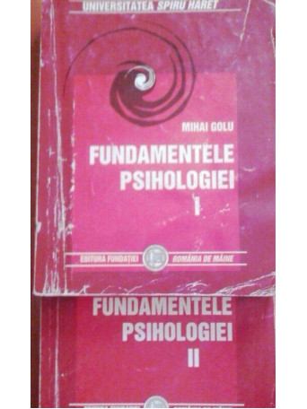 Fundamentele psihologiei, 2 vol.