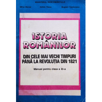 Istoria romanilor din cele mai vechi timpuri pana la Revolutia din 1821