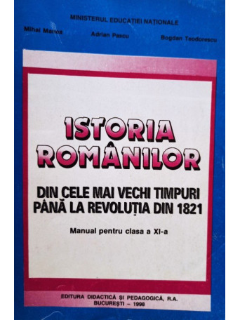 Istoria romanilor - Manual pentru clasa a XI-a