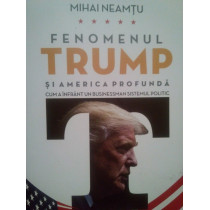 Fenomenul Trump si America profunda (semnata)