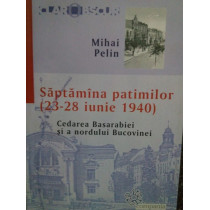 Saptamana patimilor (2328 iunie 1940)