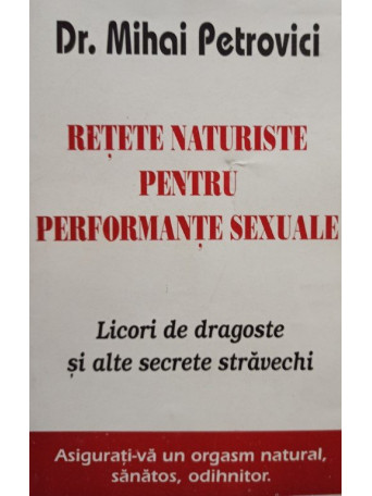 Retete naturiste pentru performante sexuale