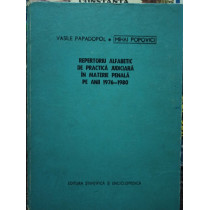 Repertoriu alfabetic de practica judiciara in materie penala pe anii 1976 - 1980