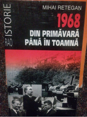 1968 din primavara pana in toamna