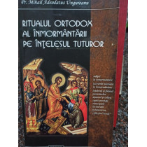 Ritualul Ortodox al inmormantarii pe intelesul tuturor