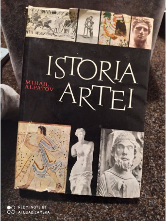 Mihail Alpatov - Istoria artei, vol. 1 - 1962 - Cartonata