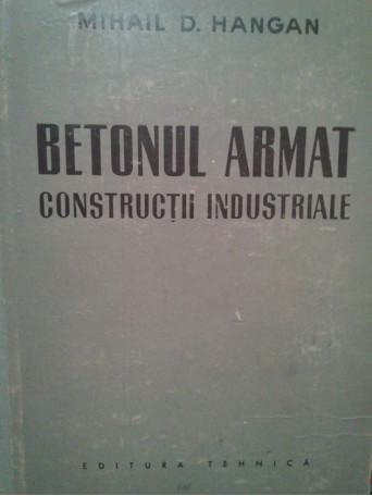 Betonul precomprimat. Constructii industriale