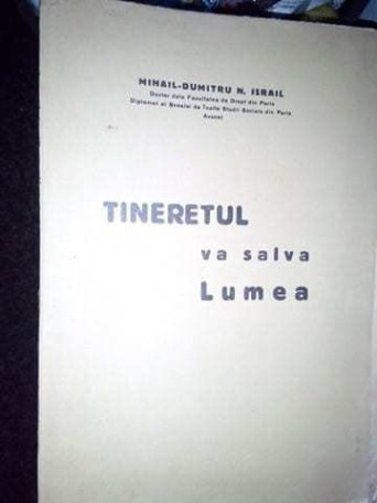 Tineretul va salva lumea