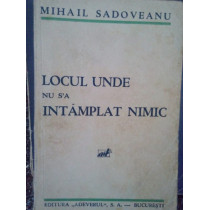 Locul unde nu sa intamplat nimic