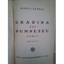 Gradina lui Dumnezeu, ed. II