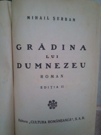 Gradina lui Dumnezeu, ed. II