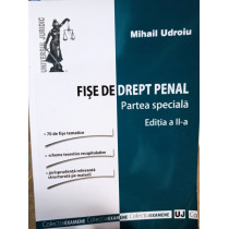 Fise de drept penal. Partea speciala, editia a II-a