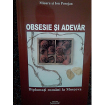 Obsesie si adevar