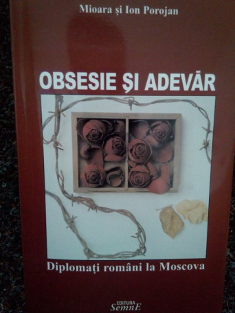 Obsesie si adevar