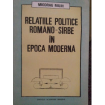 Relatiile politice RomanoSarbe in epoca moderna