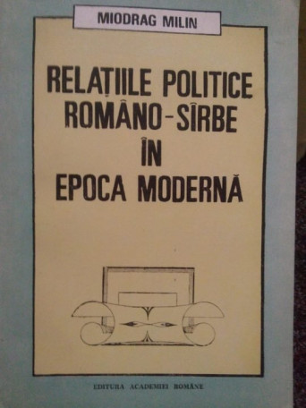 Relatiile politice RomanoSarbe in epoca moderna