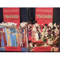 Istoria tradarii la romani, 2 vol.