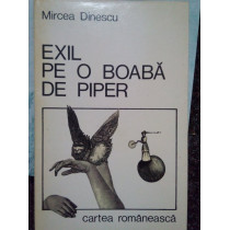 Exil pe o boaba de piper