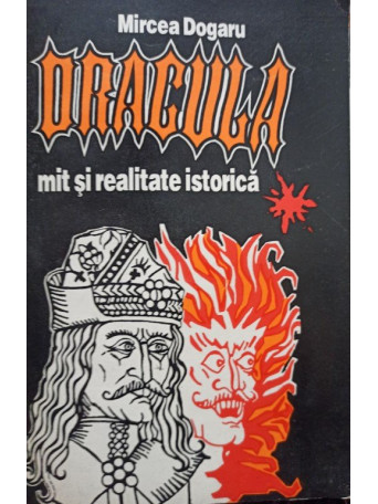 Dracula mit si realitate istorica (semnata)