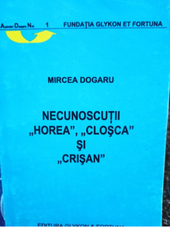 Necunoscutii Horea, Closca si Crisan