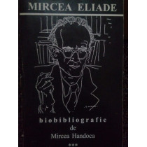 Bibliografie de Mircea Handoca, vol. III